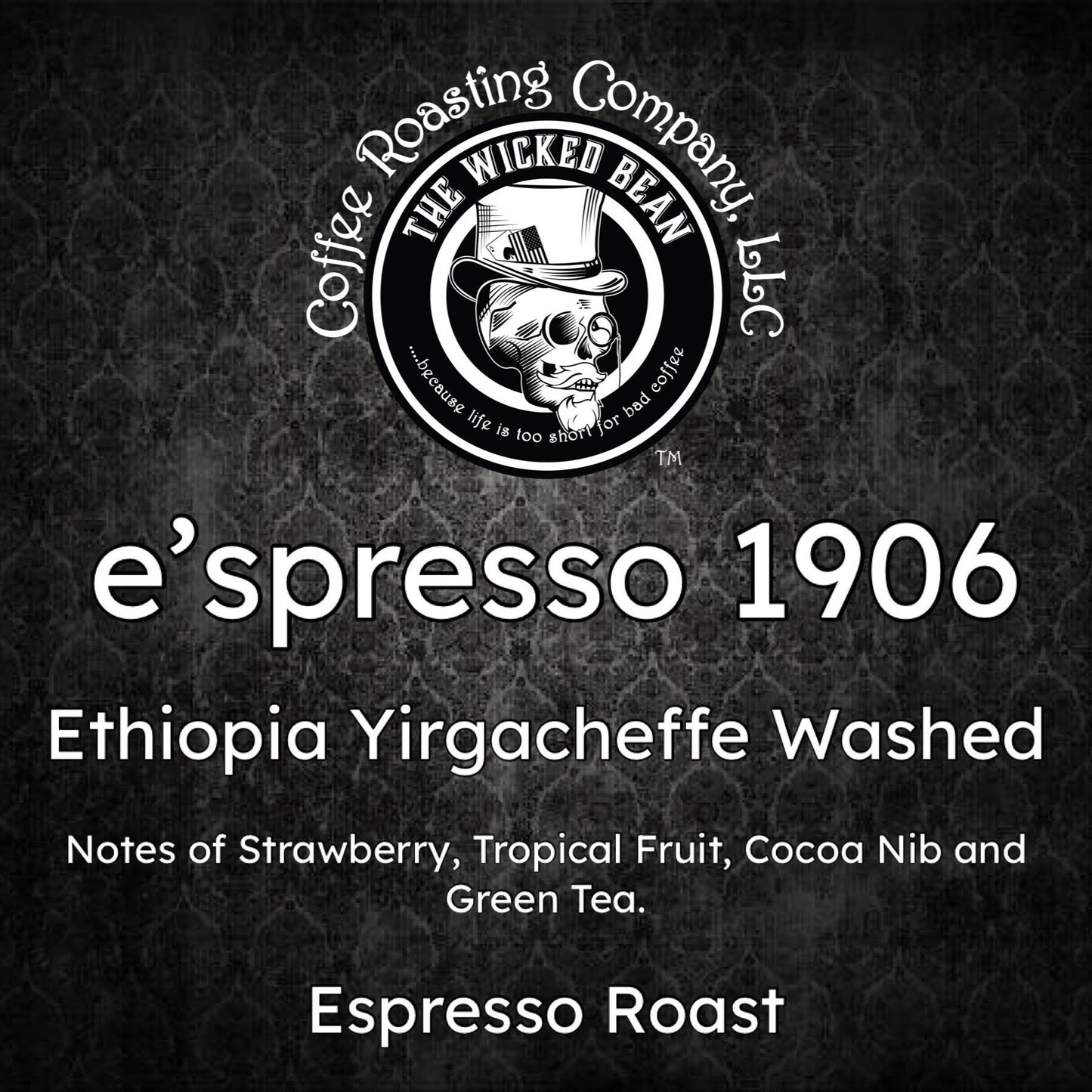 Sampler: e’spresso 1906 - Espresso Roast, 4oz